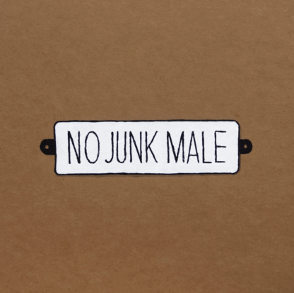 No Junk Male –Painting